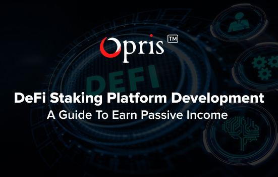 defi staking platform development a guide to earn passive income