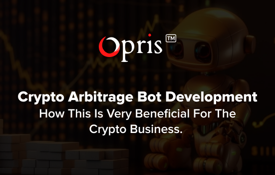 crypto-arbitrage-bot-development-beneficial-for-the-crypto-business