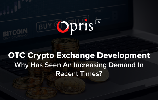 otc crypto exchange development