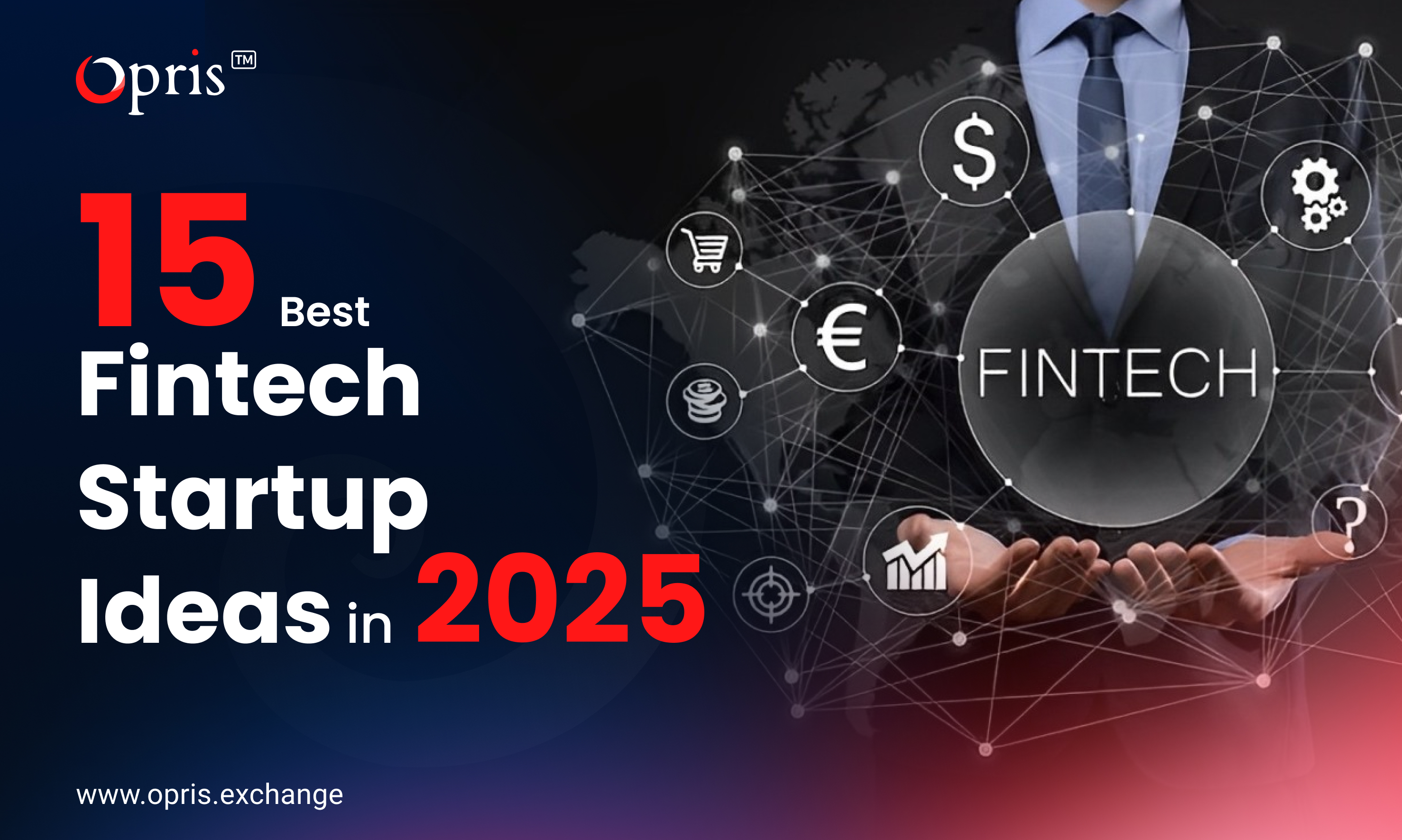 Fintech Startup Ideas in 2025