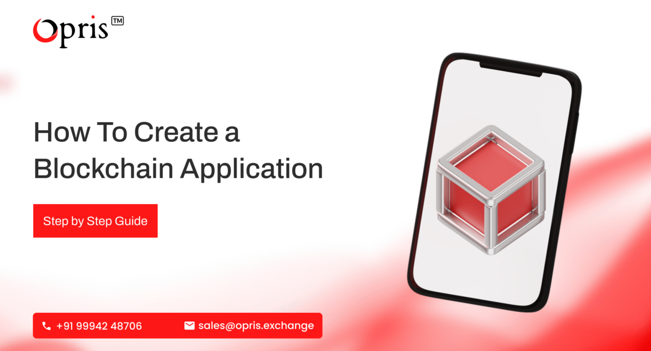 How To Create Blockchain Application